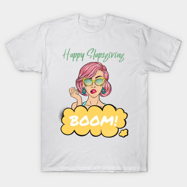 Retro Comic Book Happy Slapsgiving Wife T-Shirt by Nonconformist